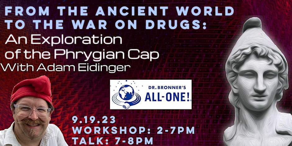 From the Ancient World to the War on Drugs: The Phrygian Cap